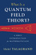 What Is a Quantum Field Theory