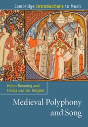 Medieval Polyphony and Song (Cambridge Introductions to Music)