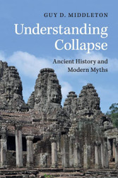 Understanding Collapse: Ancient History and Modern Myths