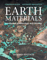 Earth Materials: Introduction to Mineralogy and Petrology