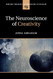 Neuroscience of Creativity - Cambridge Fundamentals of Neuroscience
