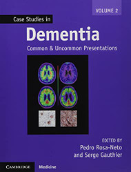 Case Studies in Dementia: Common and Uncommon Presentations