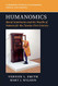 Humanomics: Moral Sentiments and the Wealth of Nations
