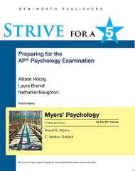 Strive for a 5: Preparing for the AP Psychology Exam (Myers AP )