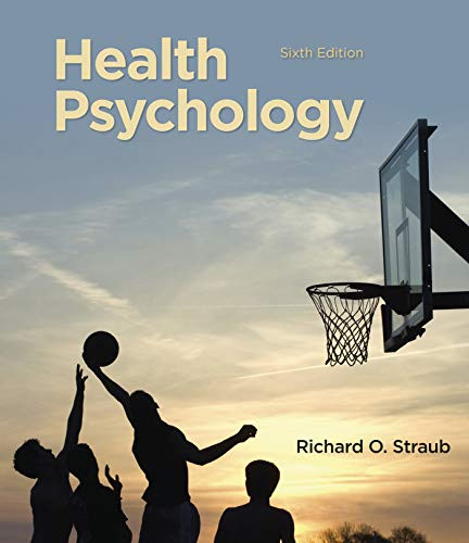 Health Psychology: A Biopsychosocial Approach