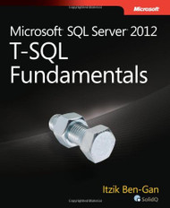 Microsoft SQL Server 2012 T-SQL Fundamentals