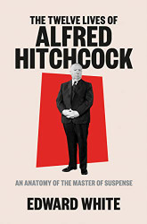 Twelve Lives of Alfred Hitchcock