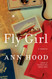 Fly Girl: A Memoir