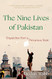 Nine Lives of Pakistan
