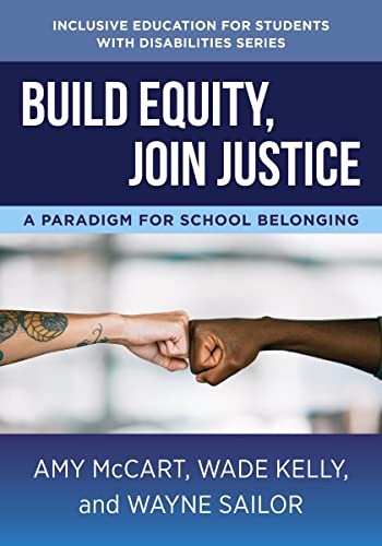 Build Equity Join Justice: A Paradigm for School Belonging