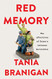 Red Memory: The Afterlives of China's Cultural Revolution