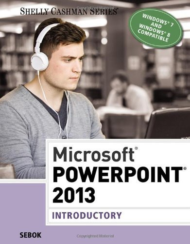 Microsoft PowerPoint 2013 Introductory