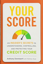 Your Score: An Insider's Secrets to Understanding Controlling