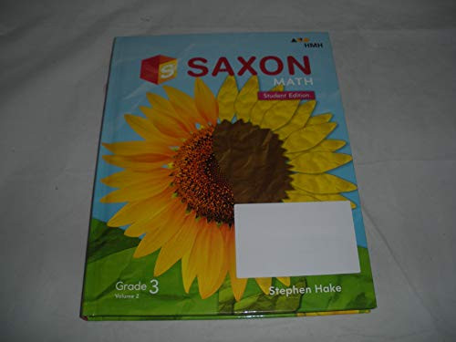 Saxon Math Student Edition (Grade 3) Volume 2 Student Edition