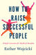 How To Raise Successful People