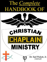 Complete Handbook Of Christian Chaplain Ministry