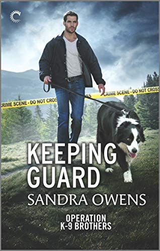 Keeping Guard (Operation K-9 Brothers 2)