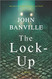 Lock-Up: A Novel