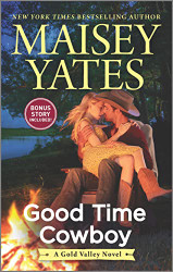 Good Time Cowboy: An Anthology (A Gold Valley Novel 3)