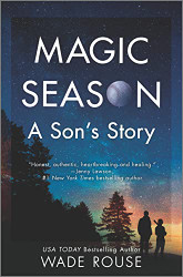 Magic Season: A Son's Story