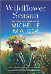 Wildflower Season: A Novel (The Carolina Girls)
