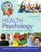 Health Psychology: An Introduction to Behavior and Health