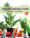 Understanding Food: Principles and Preparation