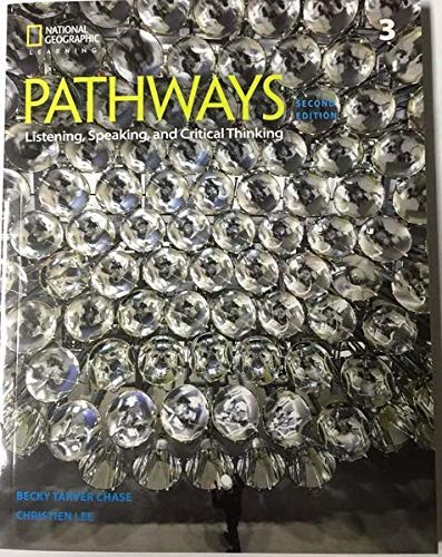 Pathways: Listening Speaking and Critical Thinking 3 Student