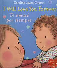 I Will Love You Forever / Te amari por siempre