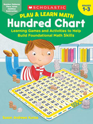 Play & Learn Math: Hundred Chart: Learning Games and Activities