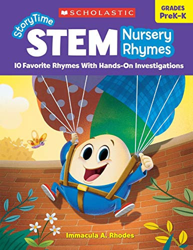 Scholastic Storytime STEM Nursery Rhymes Grades PreK-K