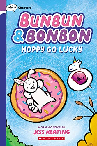 Hoppy Go Lucky: A Graphix Chapters Book (Bunbun & Bonbon #2) (2)