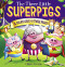 Three Little Superpigs and Goldilocks and the Three Bears