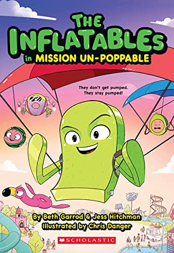 Inflatables in Mission Un-Poppable (The Inflatables #2)