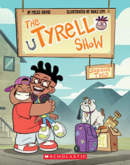 Tyrell Show: Season Two (Tyrell Show 2)