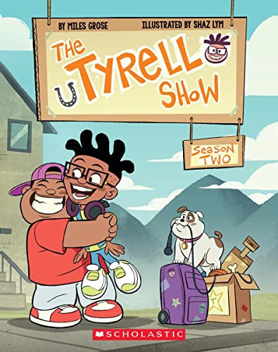 Tyrell Show: Season Two (Tyrell Show 2)