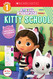 Kitty School (Gabby's Dollhouse: Scholastic Reader Level 1)