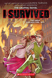 I Survived the Great Chicago Fire 1871