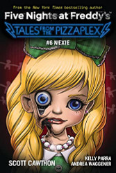 Tales from the Pizzaplex 6: An Afk Book