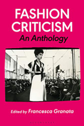 Fashion Criticism: An Anthology
