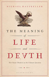 Meaning of Life and Death