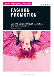 Fashion Promotion: Building a Brand Through Marketing