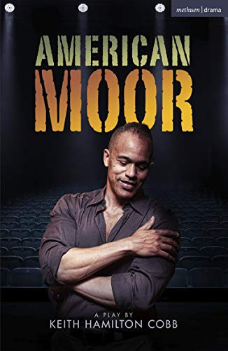 American Moor (Modern Plays)