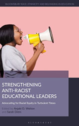 Strengthening Anti-Racist Educational Leaders