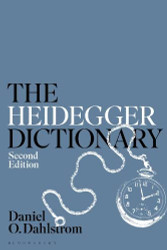 Heidegger Dictionary (Bloomsbury Philosophy Dictionaries)