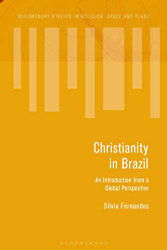 Christianity in Brazil: An Introduction from a Global Perspective