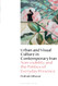 Urban and Visual Culture in Contemporary Iran