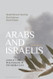 Arabs and Israelis: Conflict and peacemaking in the Middle East