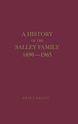 History of the Salley Family 1690-1965