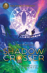 Rick Riordan Presents Shadow Crosser The-A Storm Runner Novel Book 3